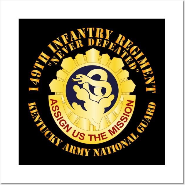 149th Infantry Regiment - KYARNG - DUI X 300 Wall Art by twix123844